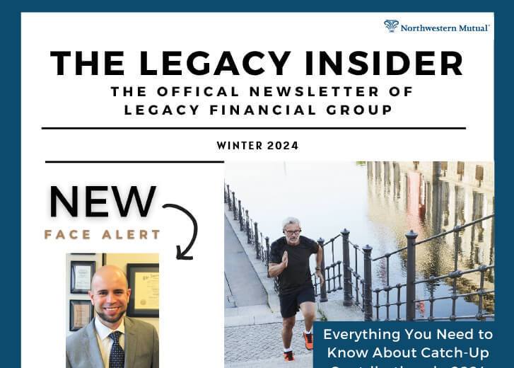 The Legacy Insider Winter 2024